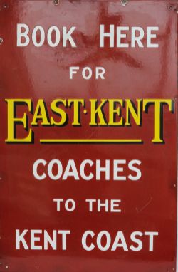 Advertising enamel Sign ' Book Here For East Kent Coaches To The Kent Coast' Measures 35in x 22in