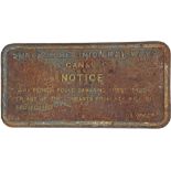 Shropshire Union Railways & Canal Co, fully titled cast iron Notice 'Any Person Found Damaging These