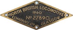 Worksplate North British Locomotive Company No 27890 dated 1960, brass diamond. Ex North British