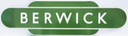 Totem BR(S) BERWICK, fully flanged light green. Ex LB&SCR station opened 27 June 1846 between