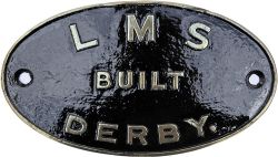 Worksplate Brass Oval LMS Built Derby. The vendor's personal records show this to be ex Stanier 3P