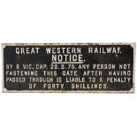 GWR post-grouping cast iron, fully titled Gate Notice. Measures 29.5in x 11in. Face restored.