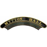 Nameplate MYTTON HALL. Ex GWR 4-6-0 'Hall' Class locomotive, built Swindon June 1940 and numbered