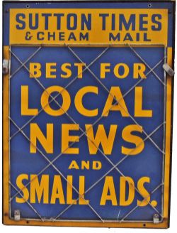Newspaper Advertising Signs, qty 4 comprising: 'Sutton Times & Cheam Mail' tinplate 20in x 15in; '