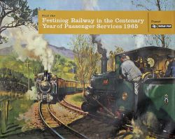 Posters, a pair comprising:- 'Visit the Festiniog Railway in the Centenary Year of Passenger