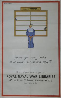 Poster Wartime 'Have You Any Books That Would Help To Fill This- If So Please Send a p.c. to Royal