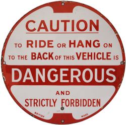 Tram Notice 'Caution - To Ride Or Hang On To The Back Of This Vehicle is Dangerous and Strictly