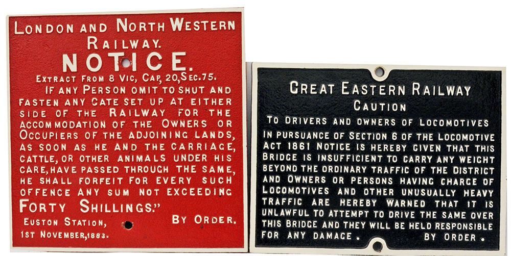 London and North Western cast iron Gate Notice together with a Great Eastern Railway cast iron