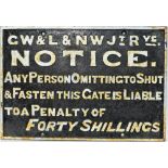Cast Iron GW & LNW Jt Rys  Forty Shillings Gate Notice. Face restored rear original.