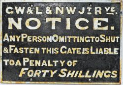 Cast Iron GW & LNW Jt Rys  Forty Shillings Gate Notice. Face restored rear original.