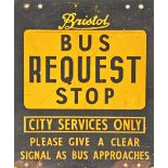 Bus Sign 'Bristol Bus Request Stop - City Service - Please Give A Clear Signal As Bus Approaches',