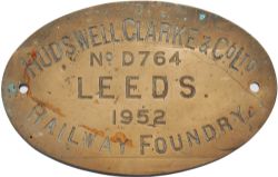 Brass Oval Worksplate 'Hudswell Clarke & Co Ltd No D764 of 1952'. Standard Gauge 0-4-0DM new to John