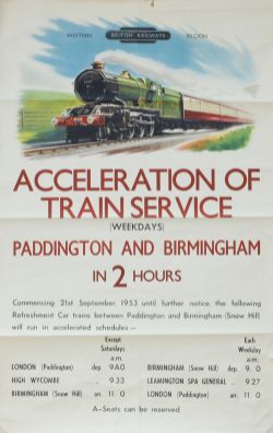 Poster  'British Railways Western Region Acceleration of Train Service Paddington and Birmingham