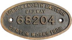 LNER cast iron 9 x 5 Works Numberplate 68204 Gorton Works 1906. Ex GCR J63 class 0-6-0T, one of only