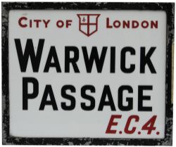 An engraved opal-glass street name tablet 'CITY OF LONDON WARWICK PASSAGE EC4'. Measuring 15