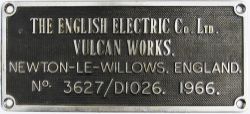Worksplate English Electric Co Ltd Vulcan Works Newton-le-Willows No 3627/D1026 1966. Ex Class 20