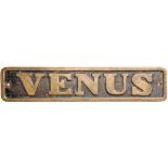 Industrial Locomotive Nameplate VENUS. 25.5 inches x 5 inches Standard Gauge 0-4-0ST built by