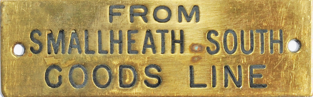GWR brass Shelfplate FROM SMALLHEATH SOUTH GOODS LINE. Machine engraved.