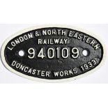 LNER cast iron 9 x 5 works numberplate London & North Eastern Railway 940109 Doncaster Works 1933,