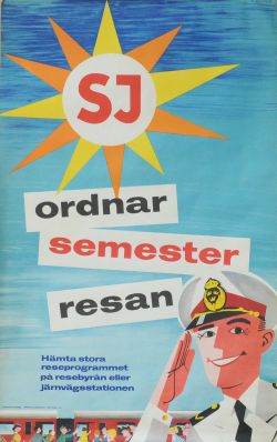 Posters - Swedish Railways Qty 2 double royal 25 inch x 40 inch: comprising SJ 'Ordnar Semester