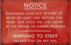 London Transport Enamel Sign, fully flanged measuring 33 inches by 21 inches 'Passengers Must Not