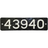 Smokebox Numberplate 43940. Ex LMS Fowler 4F locomotive built by Armstrong Whitworth in 1921.