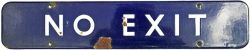 BR(E) enamel Doorplate NO EXIT measuring 18 inches x 3.5 inches fully flanged. Has a few face