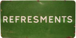 BR(S) enamel Station Sign with unusual spelling mistake  REFRESMENTS fully flanged, light green,