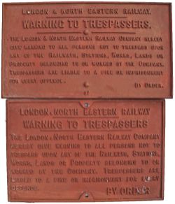 LNER Cast iron Trespass signs One is the extremely rare version based on the std GN pattern but with