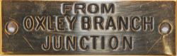 GWR brass Signal Box Shelf Plate FROM OXLEY BRANCH JUNCTION. From the Wolverhampton end of the