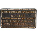 Birmingham Canal Navigations cast iron Bridge Notice. Unrestored measuring 34 x 19 inches.