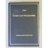 A 1991 Ryder Cup Programme with hardback binding, the fly leaf signed by European team members