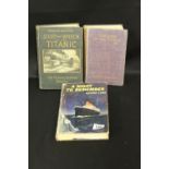 R.M.S. TITANIC: "The Loss of the Titanic" 1912, first edition, "The Story of the Wreck of the