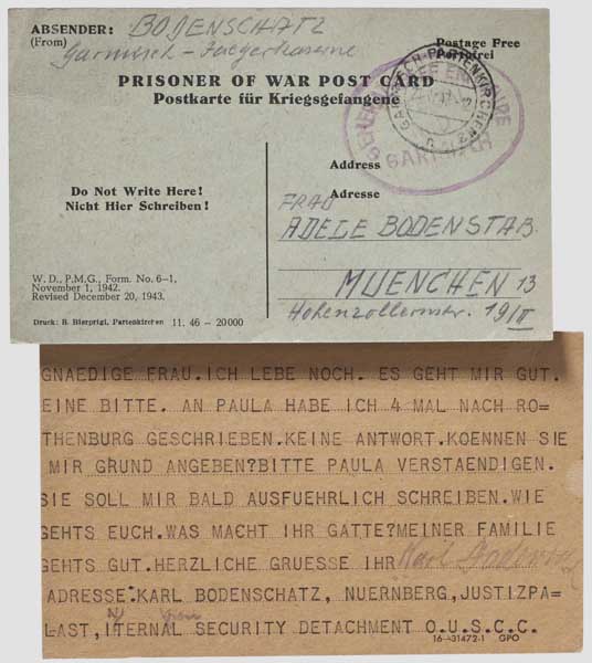 Karl Bodenschatz - zwei Kriegsgefangenenpostkarten an Frau Adele Bodenstab 1946/47 Offizielle "