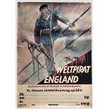 Zwei Propagandaplakate zu Lichtbildvorträgen Jeweils mehrfarbiger Druck. "Weltpirat England" und "