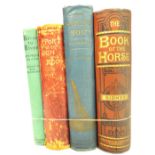 FOUR BOOKS - "THE BOOK OF THE HORSE" BY