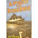 A mid twentieth century cinema poster 'A Night to Remember', sinking Titanic to centre,