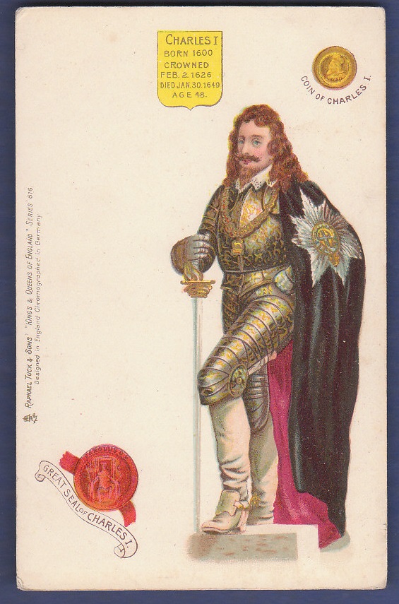 Royalty - Tuck's 'Kings and Queens of England' series 616 Charles I. U/B