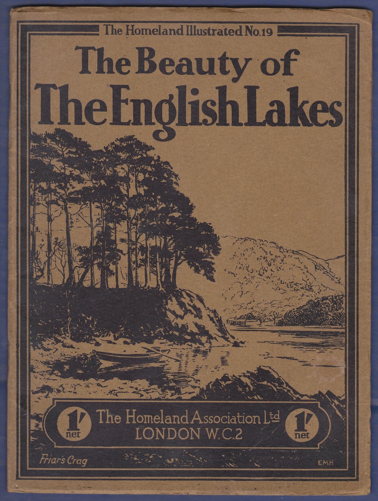 1930 - "The Beauty of The English Lakes"  by The Homeland Association.  Photos by G.R.Abraham