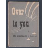 WWII Booklet - Over to you, new broadcasts by the R.A.F.  Dated 1943. Scarce booklet