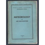 WWII Canadian and British Meteorology for Air Navigators, printed Canada 1943. In excellent