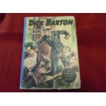 Dick Barton Special Agent as by arrangement of the B.B.C. Vintage 1940's mystery drama book.