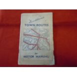 Duckham's Town Routes and motor manual, a vintage guide also containing an atlas.