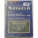 Deutsches Notgeld Band 10: Das Papiergeld der Deutschen Lander 1871 - 1948. Good catalogue in
