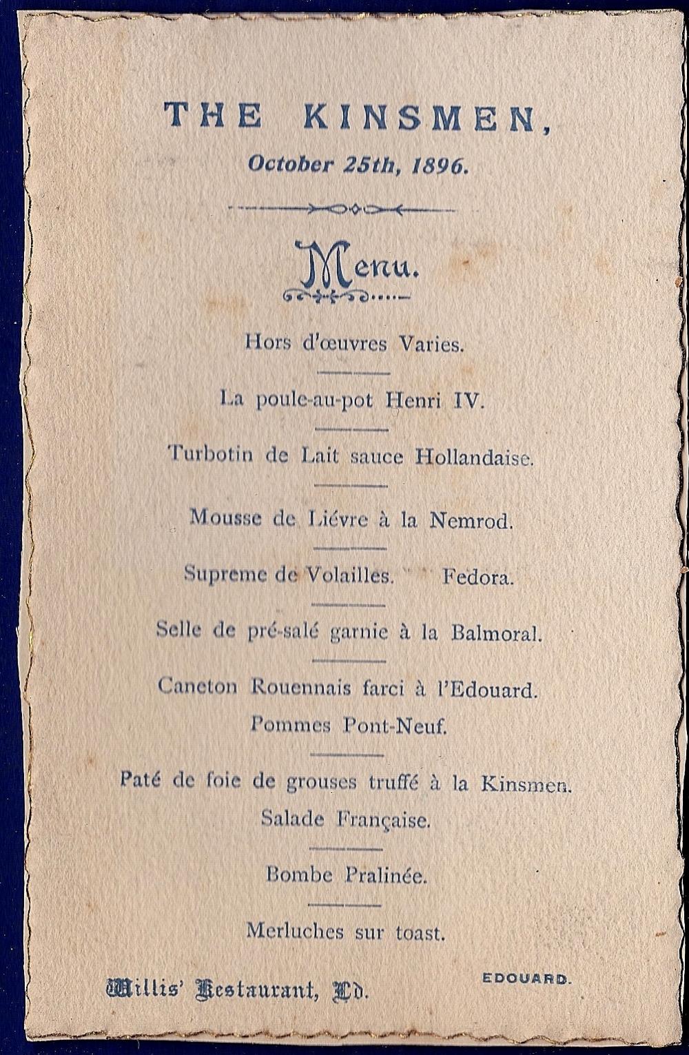 1896 (October 25th) The Kinsmen  Gilt edged menu at Willis's Restaurant, St. James, Edovard