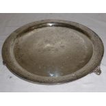 CIRCULAR SILVER TRAY RAISED ON 3 GADROONED SCROLL FEET, INCISED DECORATION AND RUBBED INSCRIPTION,