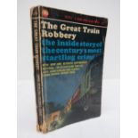 Book. 'The Great Train Robbery', the inside story of the century's most startling crime, written