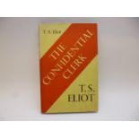 T S ELIOT: THE CONFIDENTIAL CLERK, 1954 1st edn, 1st iss with "IHAD" on p7, orig cl d/w