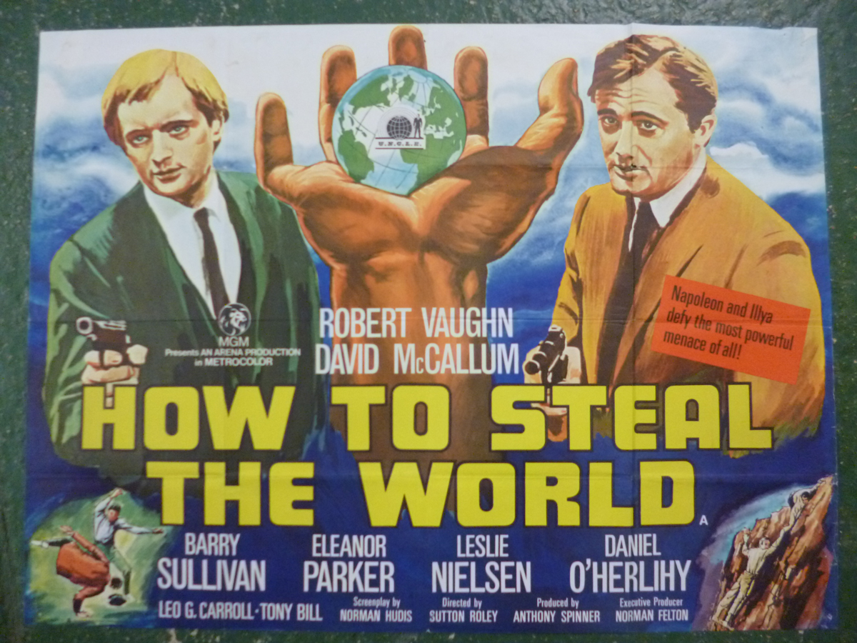 HOW TO STEAL THE WORLD, film poster, starring Robert Vaughn and David McCallum and others, Quad