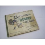 FLORENCE K AND BERTHA UPTON: THE GOLLIWOGG'S DESERT ISLAND, 1906, obl, 4to, orig cl bkd pict bds